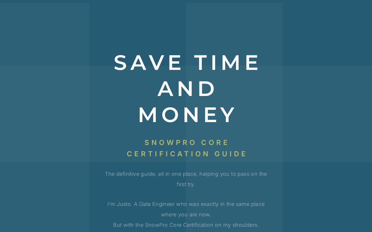 The definitive guide to pass the SnowPro Core certification